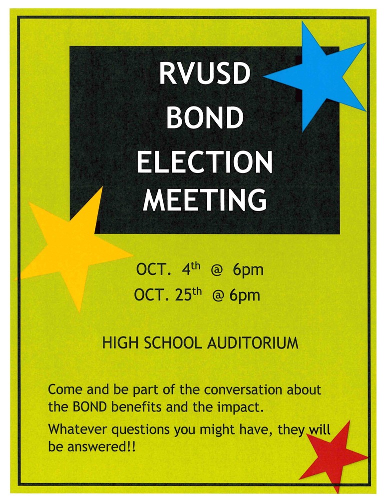 RVUSD Bond Election Meeting Oct. 4th @ 6pm